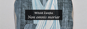 Photo report from the exhibition Witold Zareba Non omnis moriar